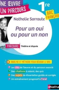 Pour un oui ou pour un non. Parcours "Théâtre et dispute" bac français 1re, Nathalie Sarraute