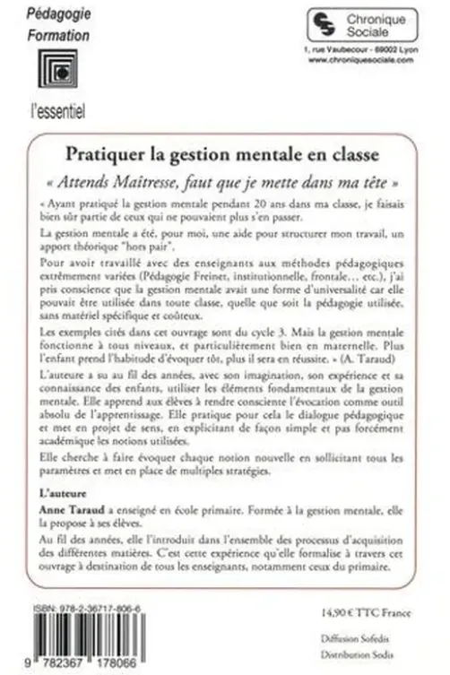 Pratiquer la gestion mentale en classe. "Attends Maîtresse, faut que je mette dans ma tête", Anne Taraud
