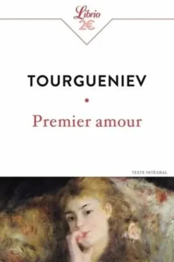 Premier amour, Ivan Tourgueniev