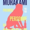 Première personne du singulier, Haruki Murakami