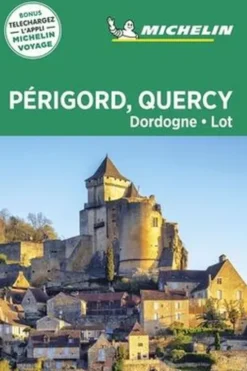 Périgord, Quercy. Dordogne, Lot, Edition 2020, Michelin