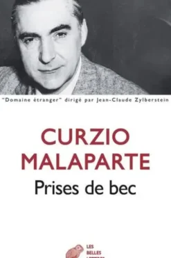 Prises de bec, Curzio Malaparte