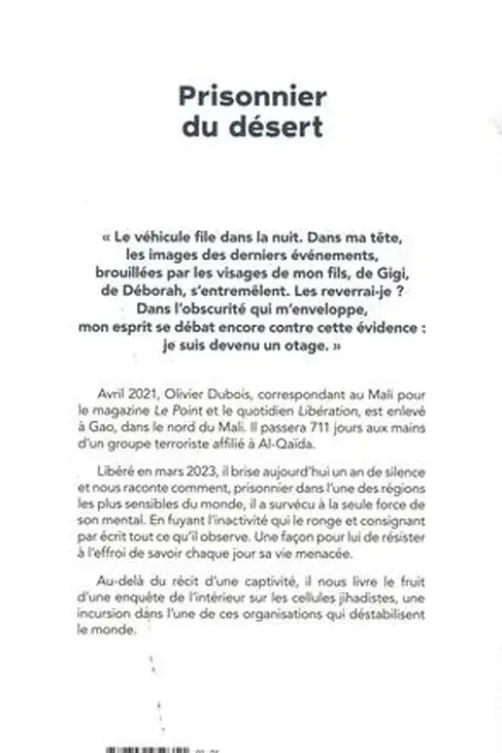 Prisonnier du désert. 711 jours aux mains d'Al-Qaïda, Olivier Dubois