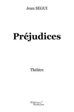 Préjudices, Jean Segui