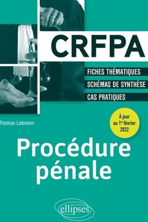 Procédure pénale, Thomas Lebreton