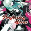 Profession Héros Tome 3, Hiro Hata