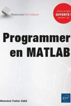 Programmer en MATLAB, Mohamed Fadhel Saad