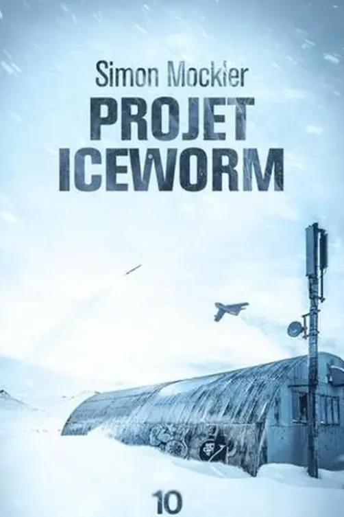 Projet Iceworm, Simon Mockler