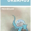 Promenade, Codex Urbanus