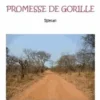 Promesse de gorille, Bernard N'Kaloulou
