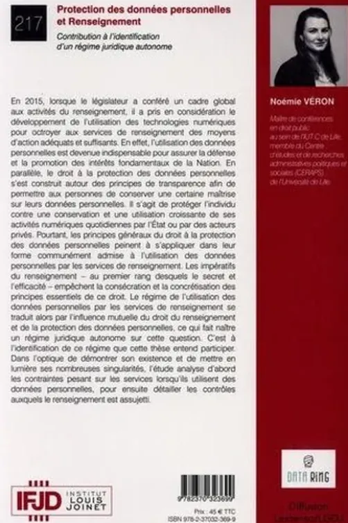 Protection des données personnelles et Renseignement. Contribution à l’identification d’un régime juridique autonome, Noémie Véron