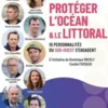Protéger l'océan et le littoral. 10 personnalités du sud-ouest s'engagent, Edition 2025, Dominique Mockly