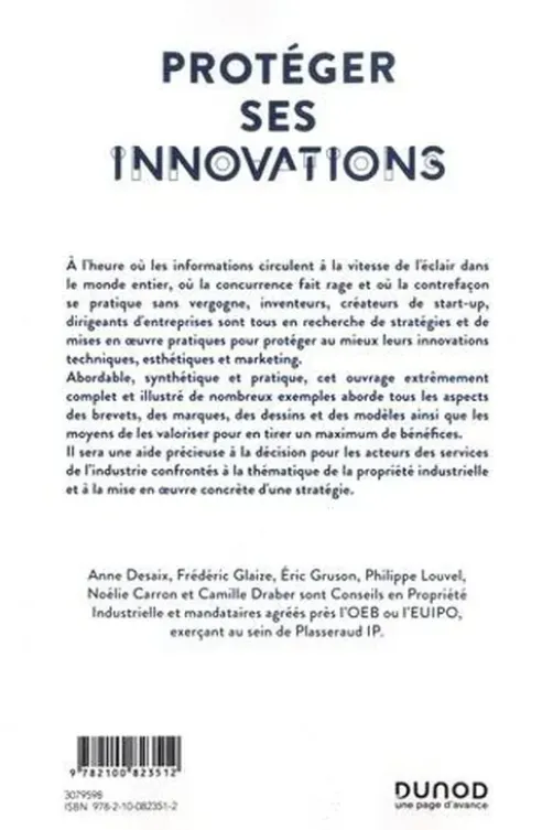 Protéger ses innovations. La propriété industrielle en pratique, Philippe Louvel