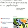 Protocoles et échelles d'évaluation en psychiatrie et en psychologie. 4e édition, Martine Bouvard