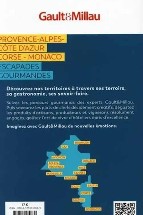 Provence-Alpes-Côte d'Azur-Corse-Monaco. Edition 2023, Gault&Millau