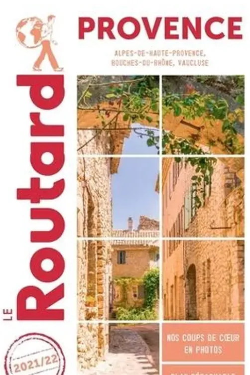 Provence. Alpes-de-Haute-Provence, Bouches-du-Rhône, Vaucluse, Edition 2021-2022, avec 1 Plan détachable, Le Routard