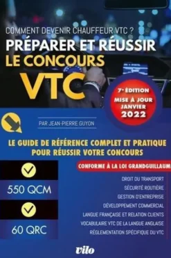 Préparer et réussir le concours VTC. Comment devenir chauffeur VTC ? Edition 2022, Jean-Pierre Guyon