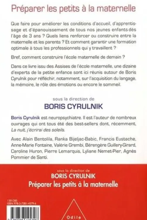 Préparer les petits à la maternelle, Boris Cyrulnik