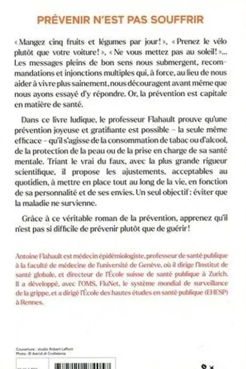 Prévenez-moi ! Une meilleure santé à tout âge, Antoine Flahault