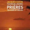 Psaumes millénaires, prières toujours actuelles, Jacques Cuche