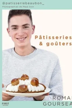 Pâtisseries & goûters, Romain Gourseau