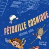 Pétouille cosmique, Séverine Vidal