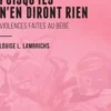 Puisqu'ils n'en diront rien. Violences faites au bébé, Louise Lambrichs