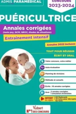 Puéricultrice annales corrigées (tests psy, QCM, QROC, études de situations). Entraînement intensif, Edition 2023-2024, Richard Guçek