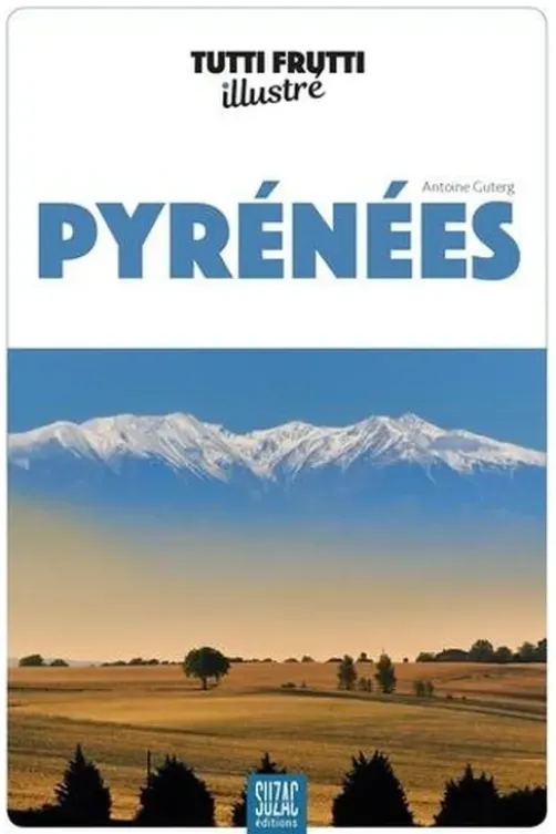 Pyrénées, Antoine Guterg
