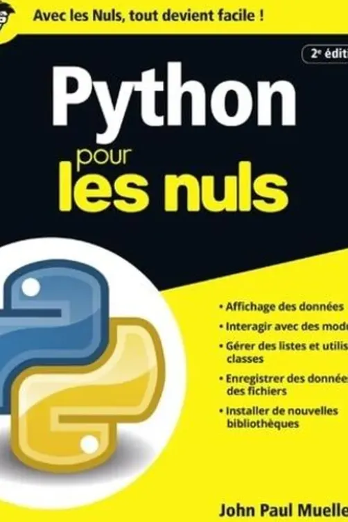 Python pour les nuls. 2e édition, John-Paul Mueller