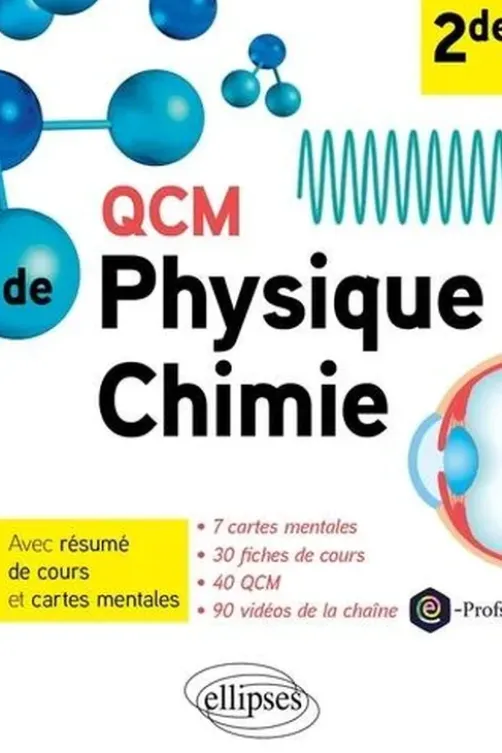 QCM Physique Chimie 2de, Bruno Barrier