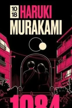1Q84 Tome 3 : Octobre-décembre, Haruki Murakami