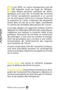 Quand la frontière devient une prison. L'enfermement des migrants aux portes de l'Europe, Giulia Gelot