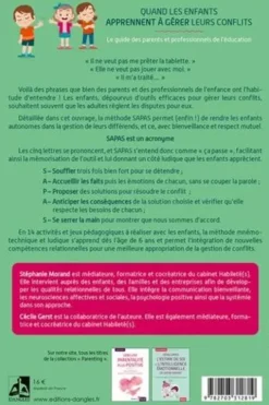 Quand les enfants apprennent à gérer leurs conflits. Le guide des parents et professionnels de l'éducation : la méthode SAPAS, Stéphanie Morand