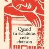 Quand tu écouteras cette chanson, Lola Lafon