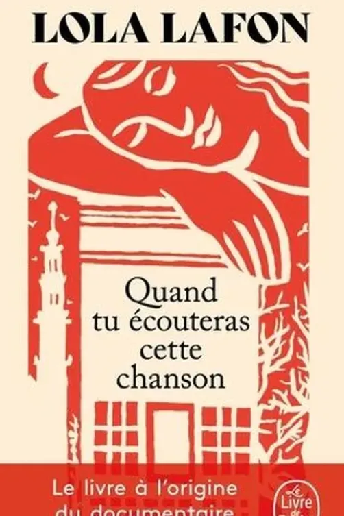 Quand tu écouteras cette chanson, Lola Lafon