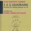 1, 2, 3, Quatrains, Jean-Baptiste VERRIER