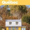 Québec. 2e édition, Anne-Cécile Chavoix