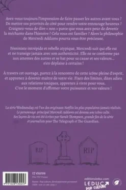 Que ferait Mercredi ? Embrassez votre Mercredi intérieure et devenez l'impertinente qui sommeille en vous, Sarah Thompson