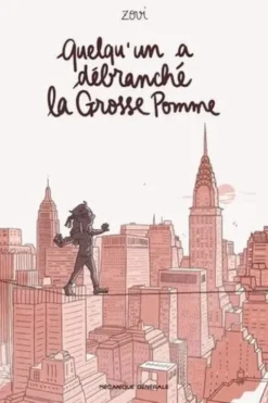 Quelqu'un a débranché la Grosse Pomme, Zovi