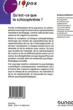 Qu'est-ce que la schizophrénie ?, Nicolas Georgieff