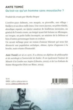 Qu'est-ce qu'un homme sans moustache ?, Ante Tomic