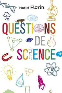 Questions de science, Muriel Florin