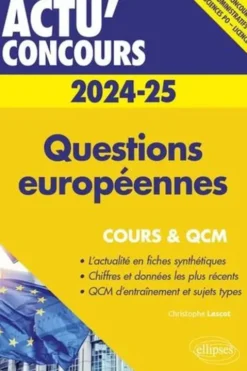 Questions européennes. Cours et QCM, Edition 2024-2025, Christophe Lescot