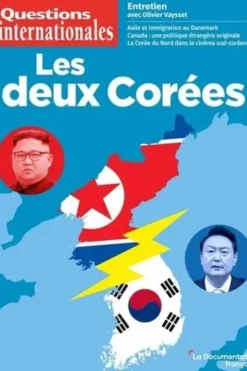 Questions internationales N° 123, février-mars 2024 : Les deux Corées, Serge Sur