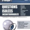 Questions isolées incontournables. Volume 1, Jean Broitman