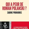 Qui a peur de Roman Polanski ?, Sabine Prokhoris