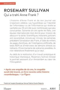Qui a trahi Anne Frank ?, Rosemary Sullivan