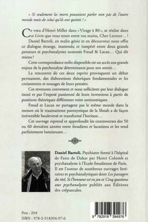 Qui va là ? Correspondance(s) Freud/Lacan. Tome 3, Daniel Bartoli