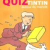 Quiz Tintin autour du monde, Collectif